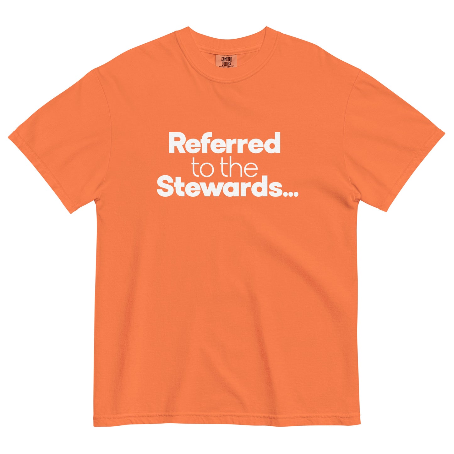 Referred to the Stewards Unisex T-Shirt in Burnt Orange