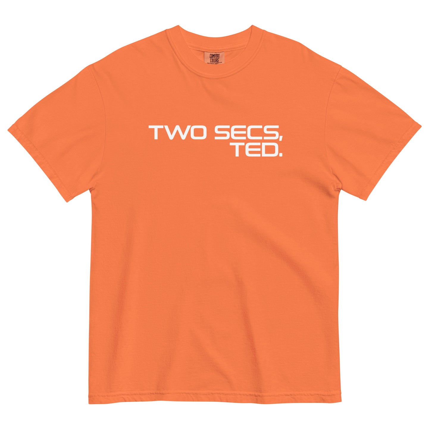 Two Secs Ted Stacked F1 Racing Unisex T-Shirt in Blurnt Orange