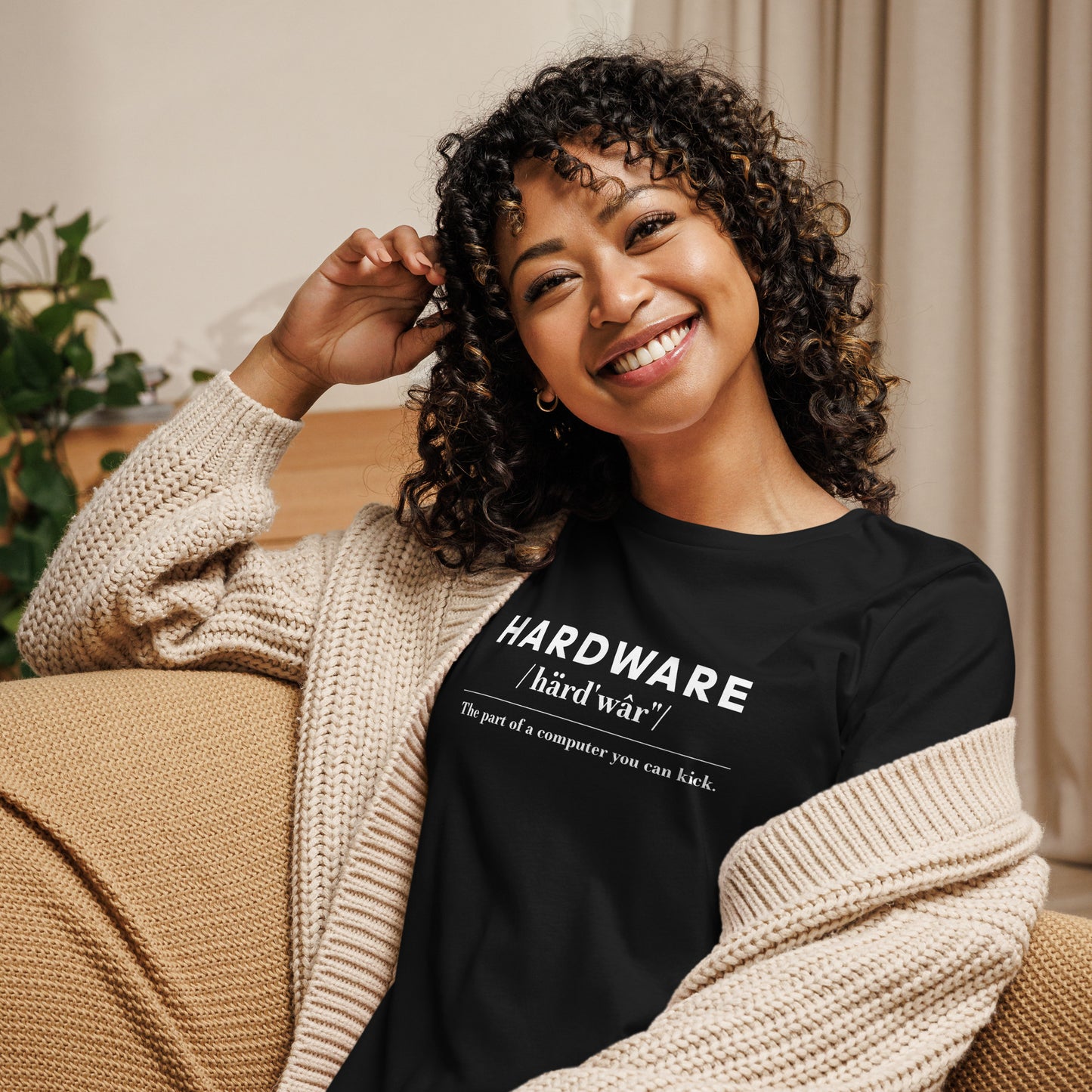 Hardware: The Parts of the Computer You Can Kick Women's Relaxed T-Shirt in Black