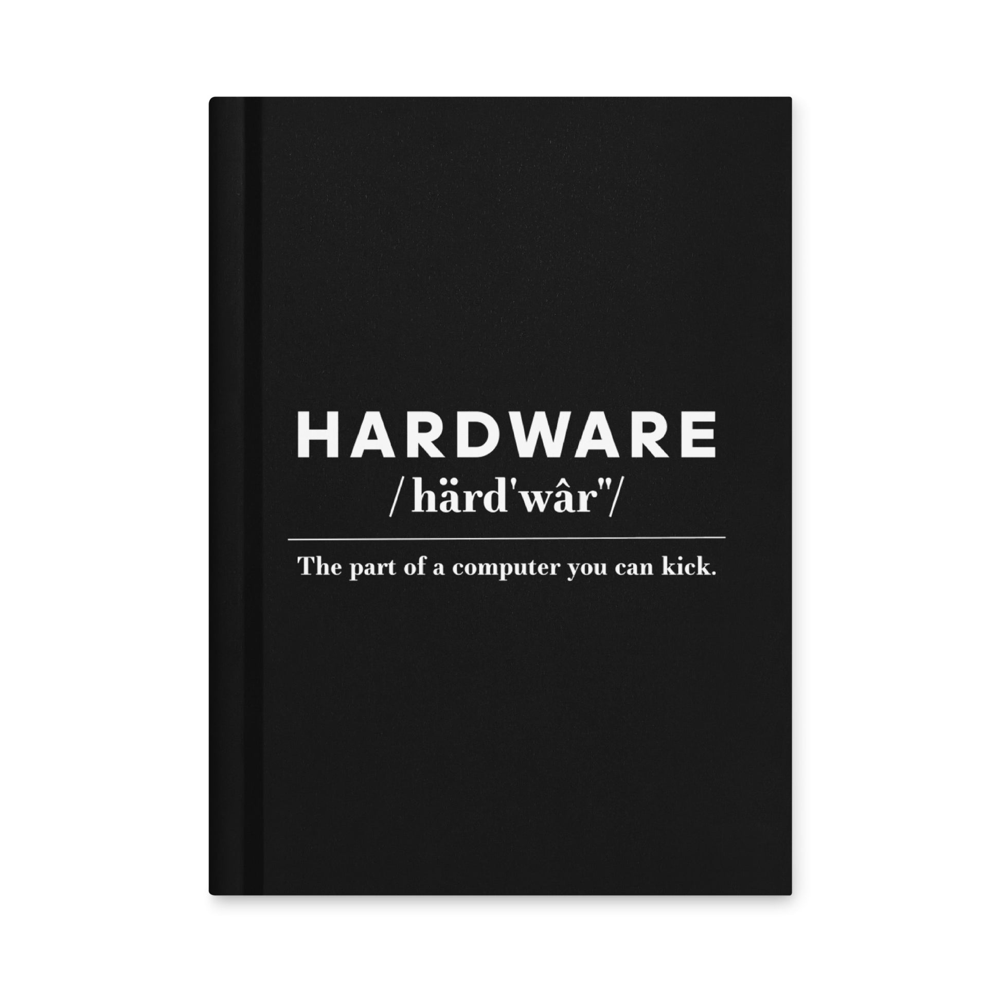 Hardware: The Parts of the Computer You Can Kick Notebook