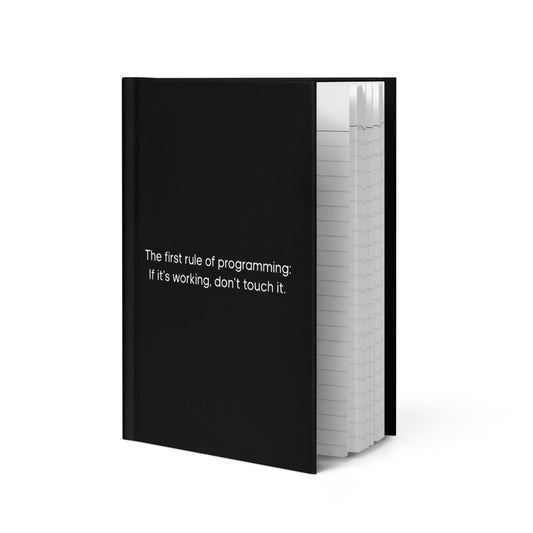 The First Rule Of Programming Notebook