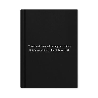 The First Rule Of Programming Notebook