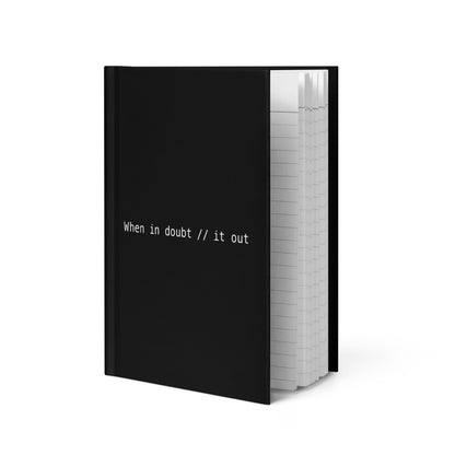 When In Doubt Comment It Out Notebook