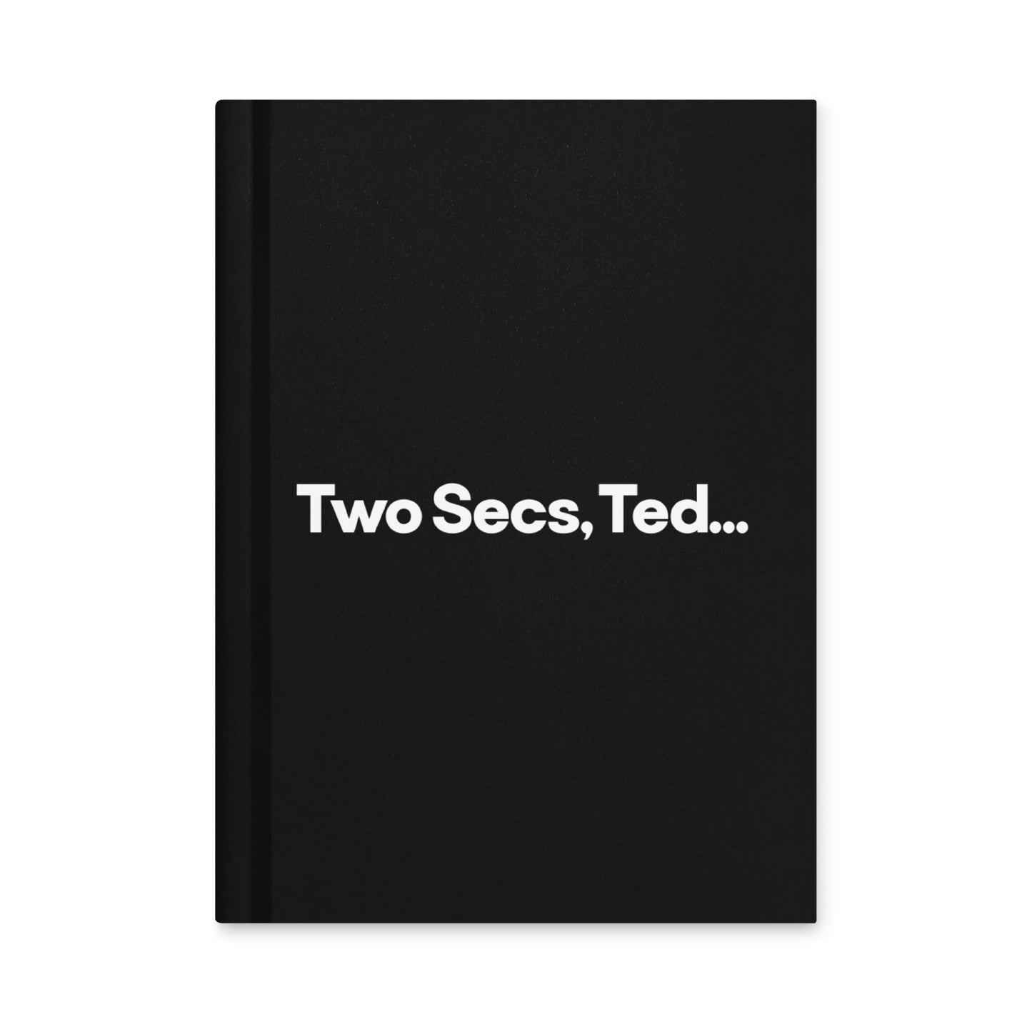 Two Secs Ted Spanned F1 Racing Notebook