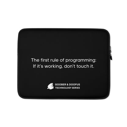 The First Rule Of Programming 13" Laptop Sleeve