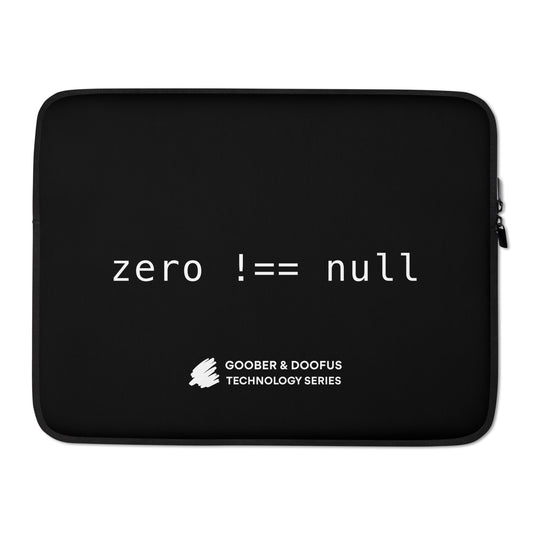 Zero Does Not Equal Null 15" Laptop Sleeve