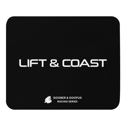 Lift and Coast F1 Racing Mouse Pad