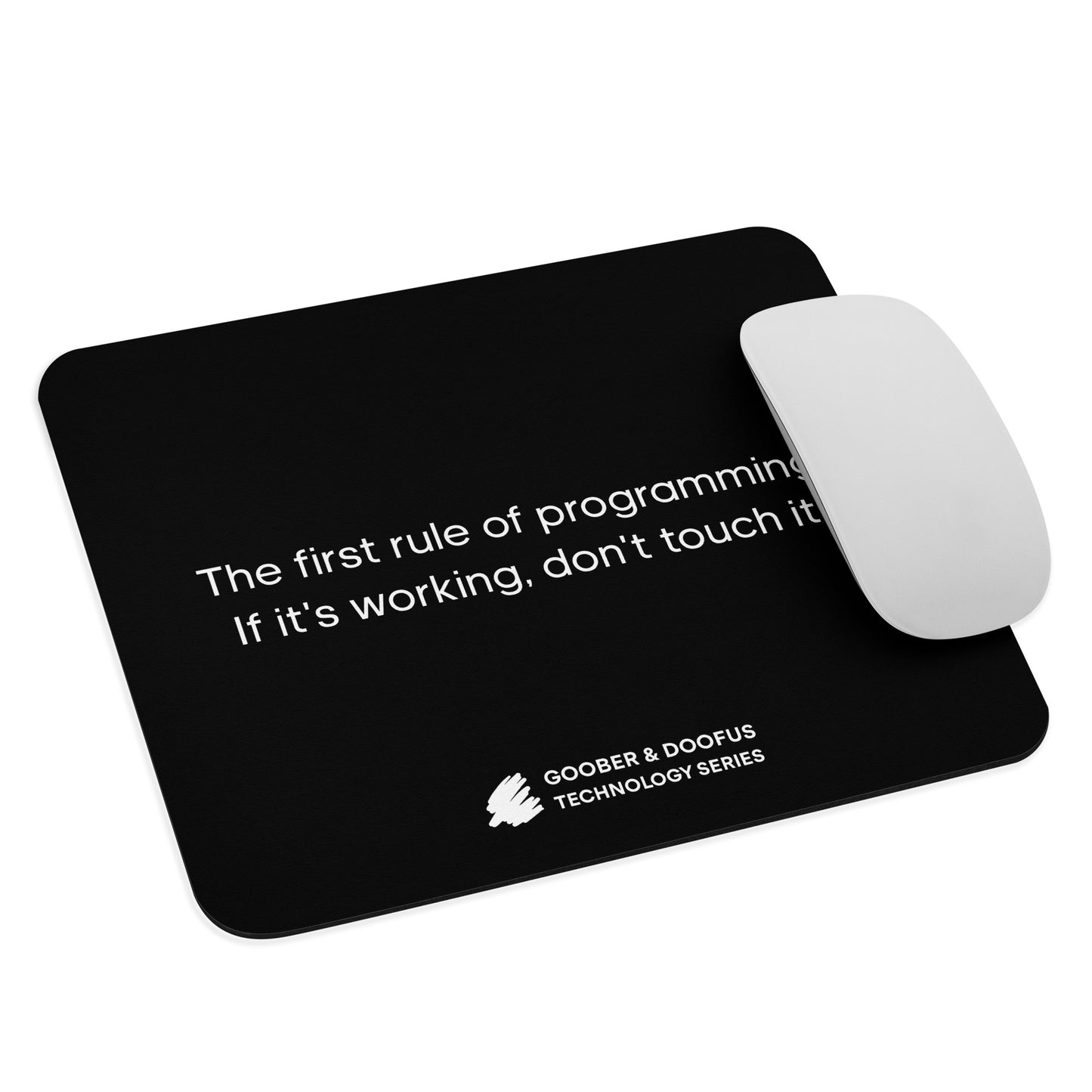 The First Rule Of Programming Mouse Pad