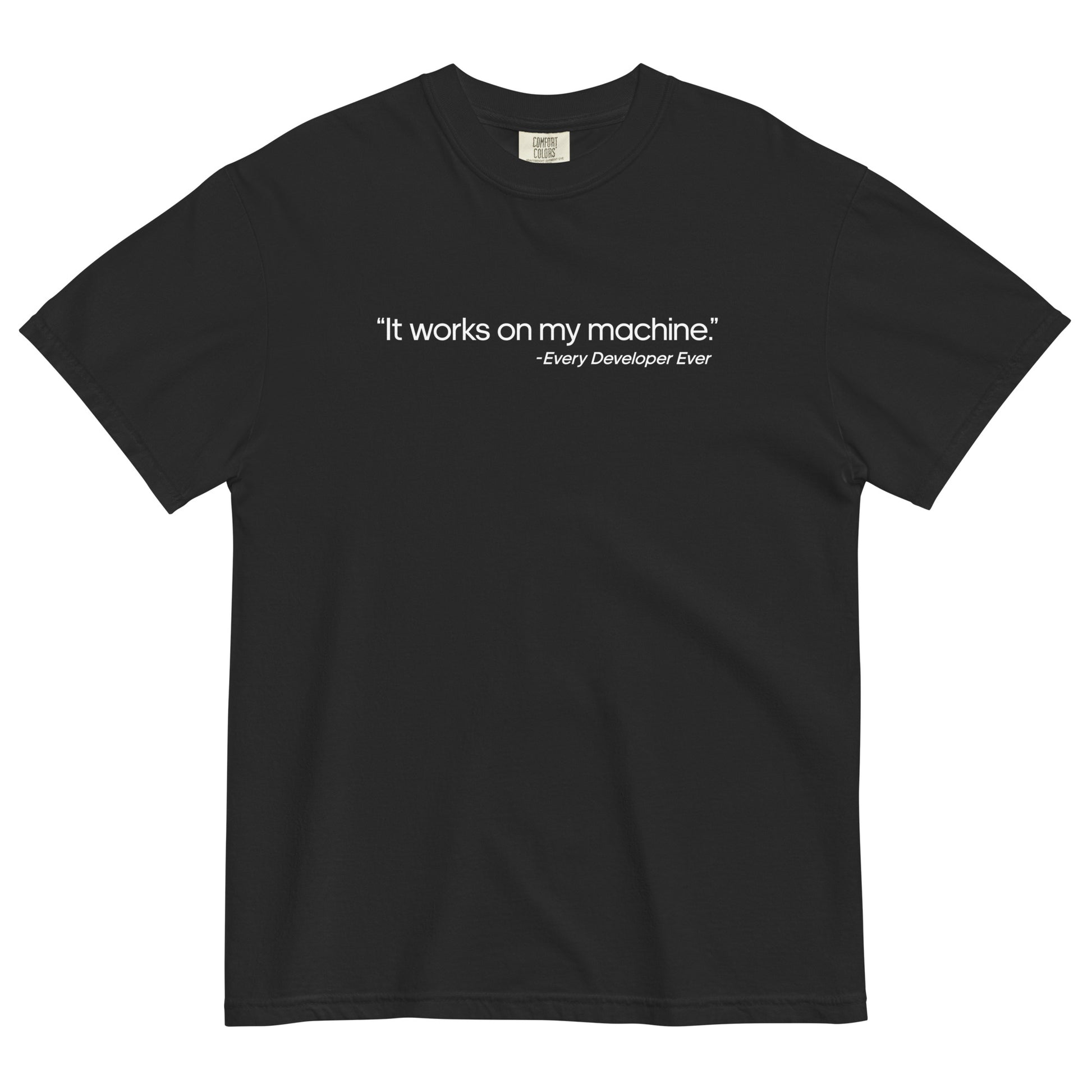 It Works on My Machine Unisex T-Shirt in Black