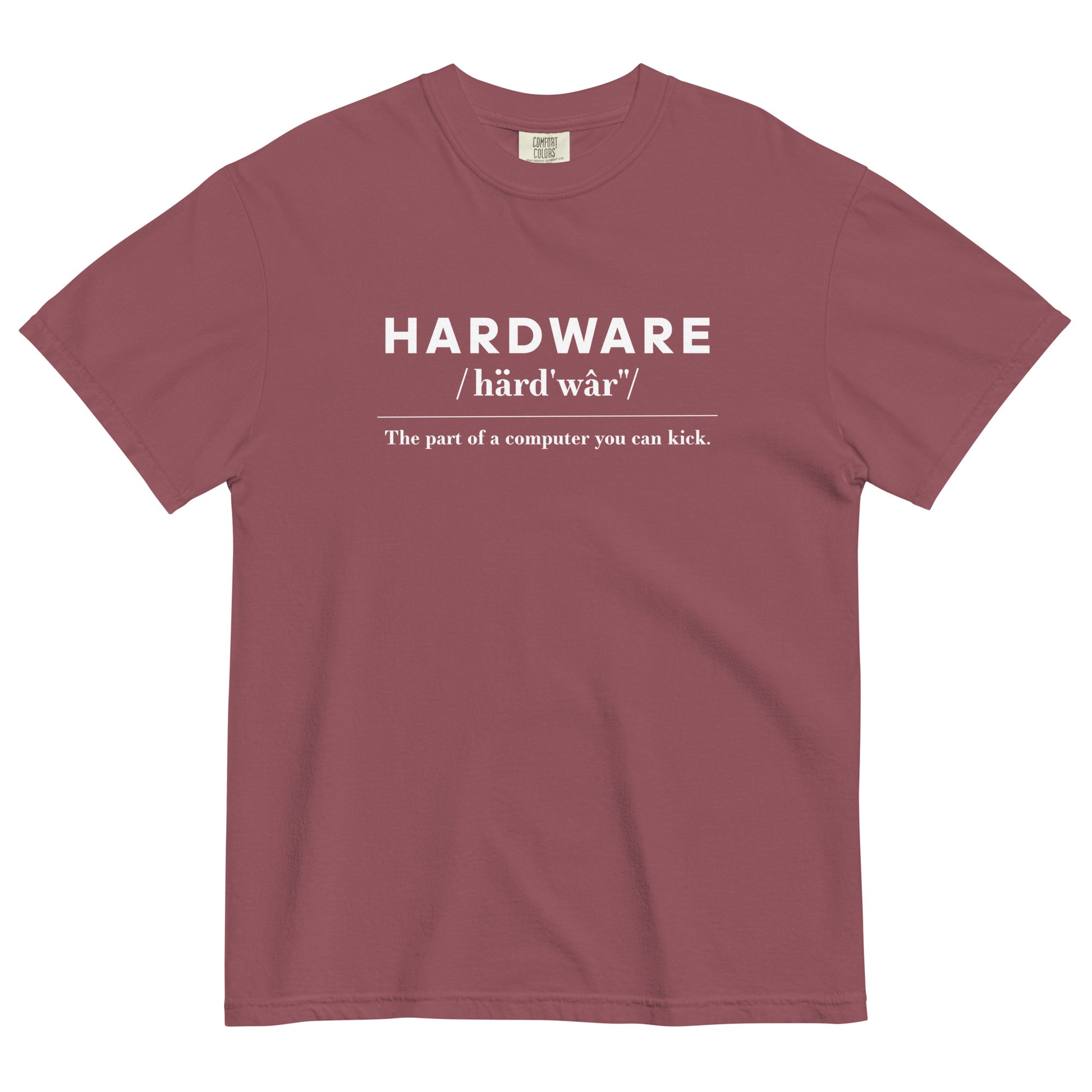 Hardware: The Parts of the Computer You Can Kick Unisex T-Shirt in Brick
