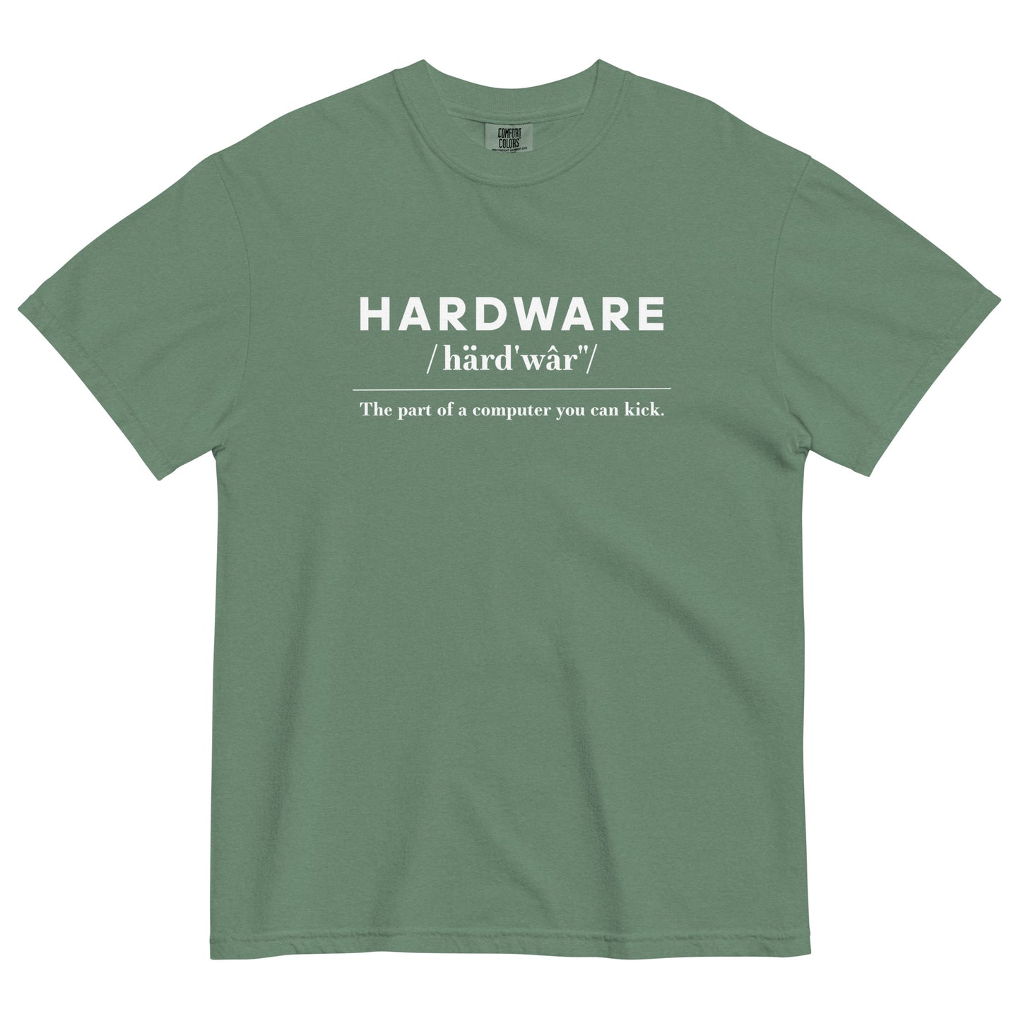 Hardware: The Parts of the Computer You Can Kick Unisex T-Shirt in Light Green