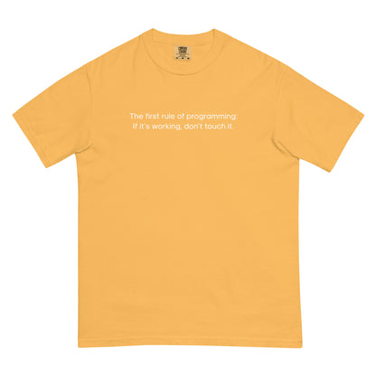 The First Rule of Programming Unisex T-Shirt in Mustard