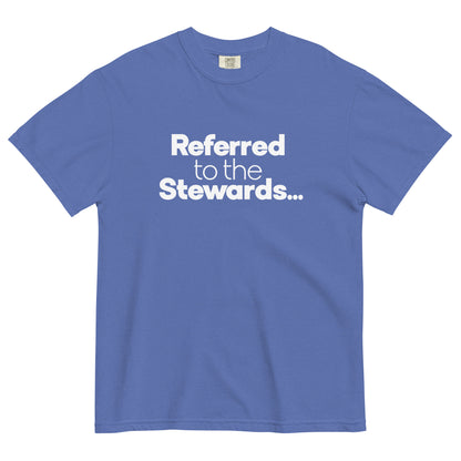 Referred to the Stewards Unisex T-Shirt in Mystic Blue