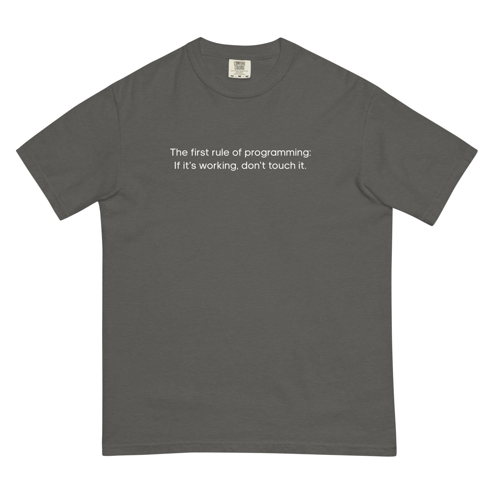 The First Rule of Programming Unisex T-Shirt in Pepper