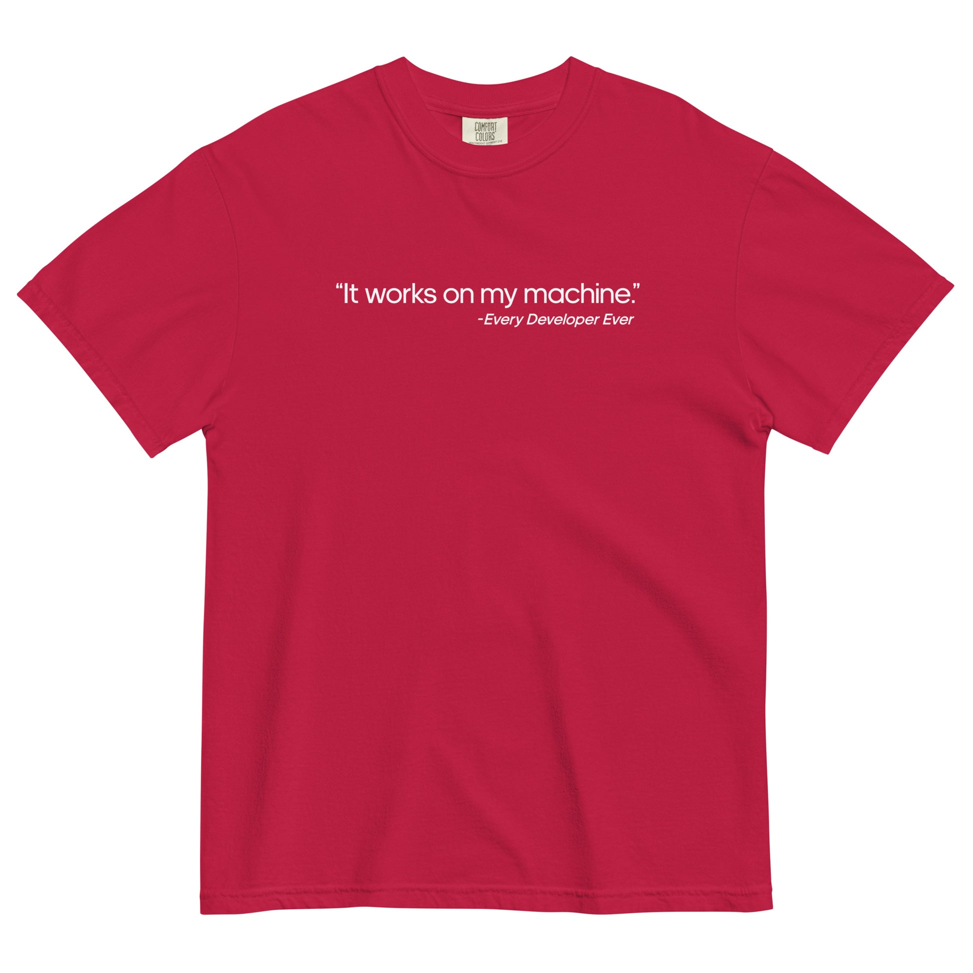It Works on My Machine Unisex T-Shirt in Red