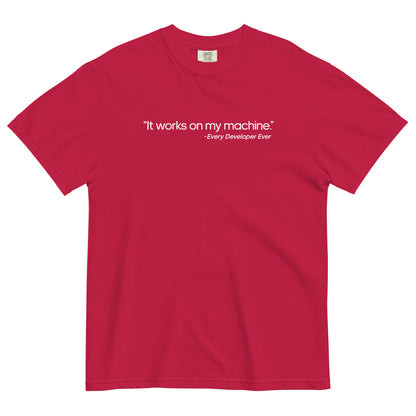 It Works on My Machine Unisex T-Shirt in Red