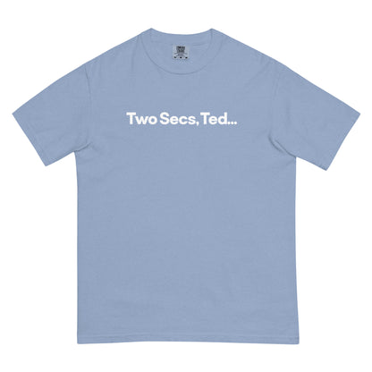 Two Secs Ted Spanned F1 Racing Unisex T-Shirt in Denim Blue