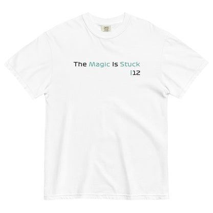 "The Magic is Stuck" Unisex White T-Shirt from the GooberAndDoofus.com Racing Series