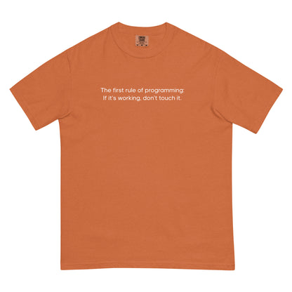 The First Rule of Programming Unisex T-Shirt in Yam