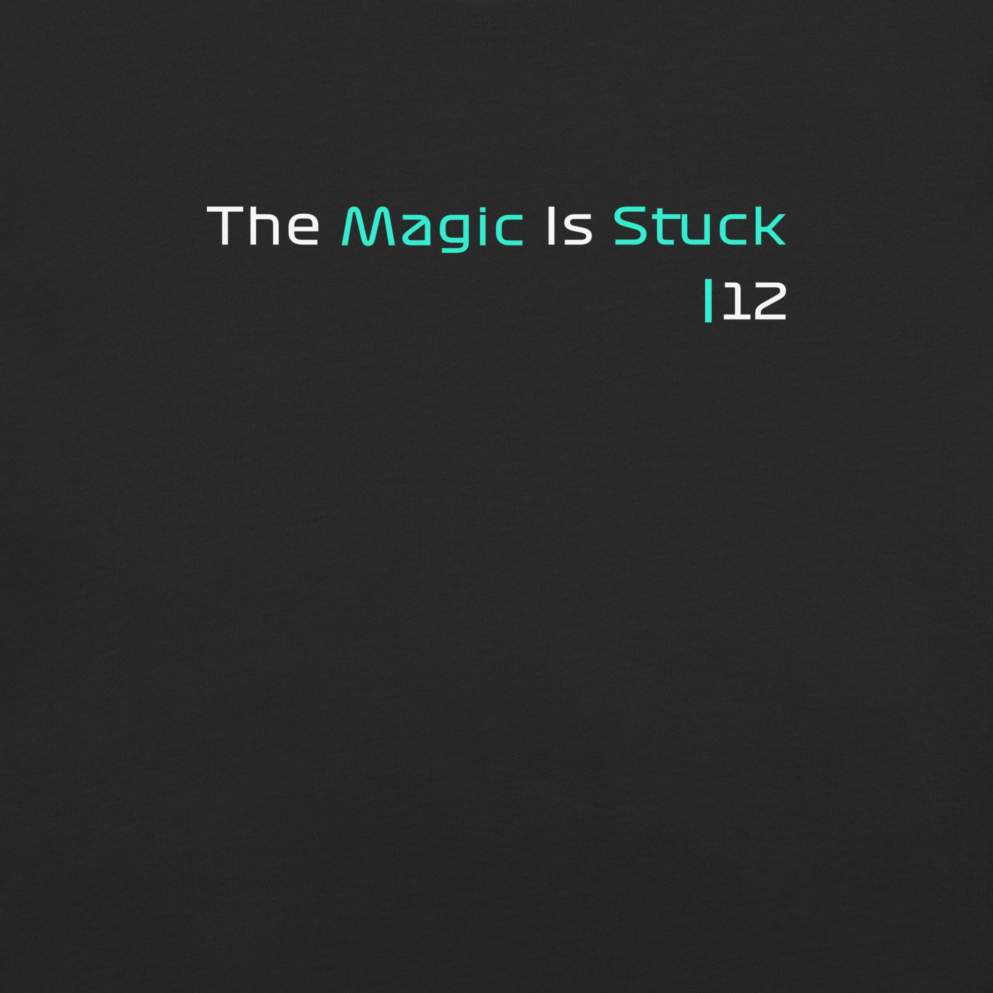 "The Magic is Stuck" Women's Relaxed Black T-Shirt from the GooberAndDoofus.com Racing Series