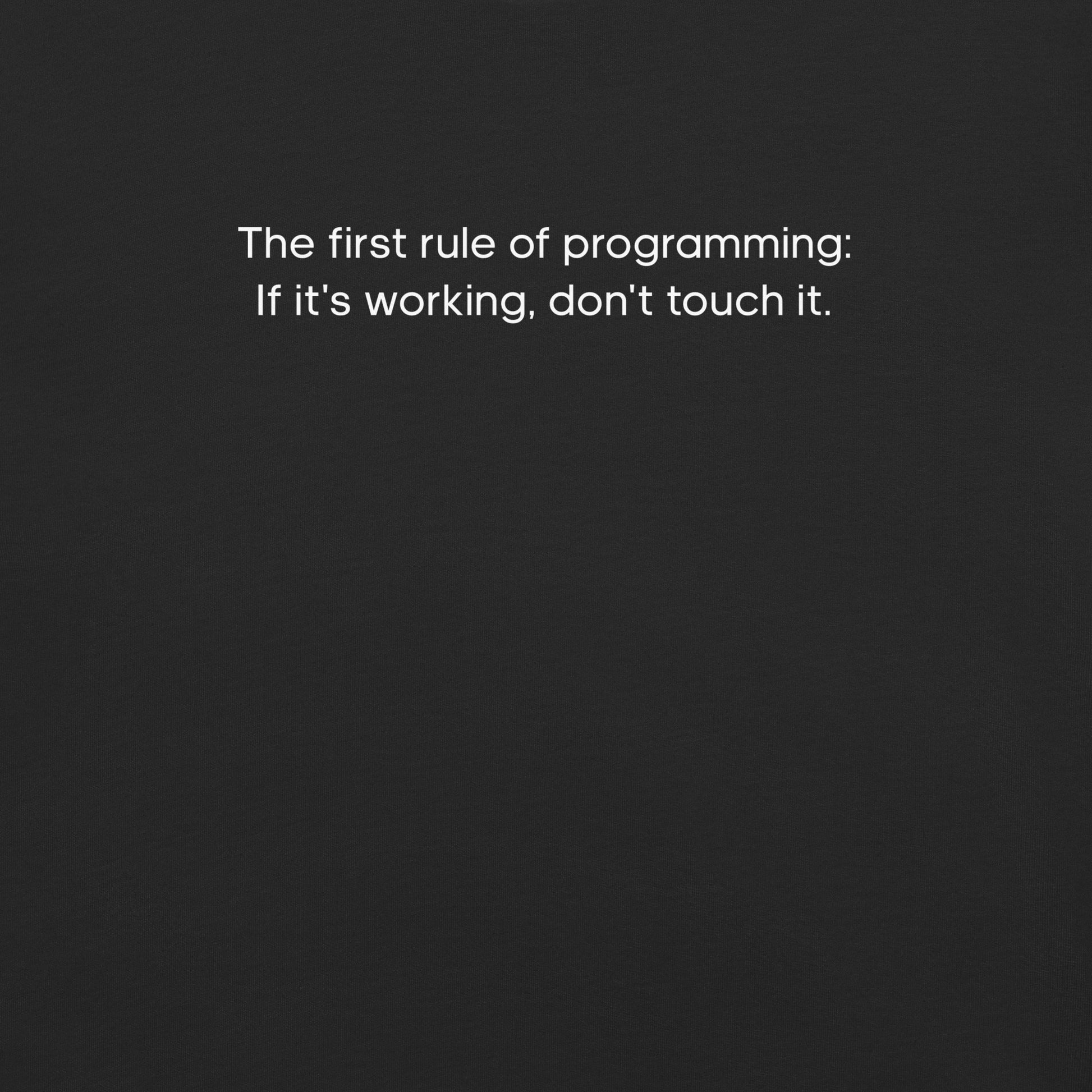 The First Rule of Programming Women's Relaxed T-Shirt in Black
