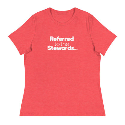 Referred to the Stewards Women's Relaxed T-Shirt in Heather Red