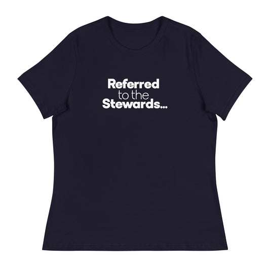 Referred to the Stewards Women's Relaxed T-Shirt in Navy Blue