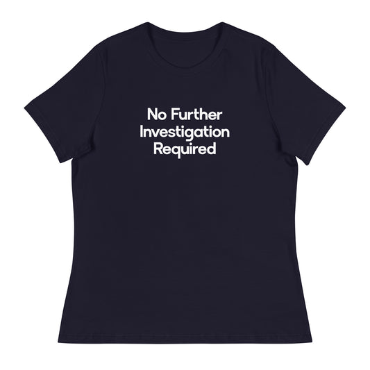 No Further Investigation Required Women's Relaxed T-Shirt in Navy
