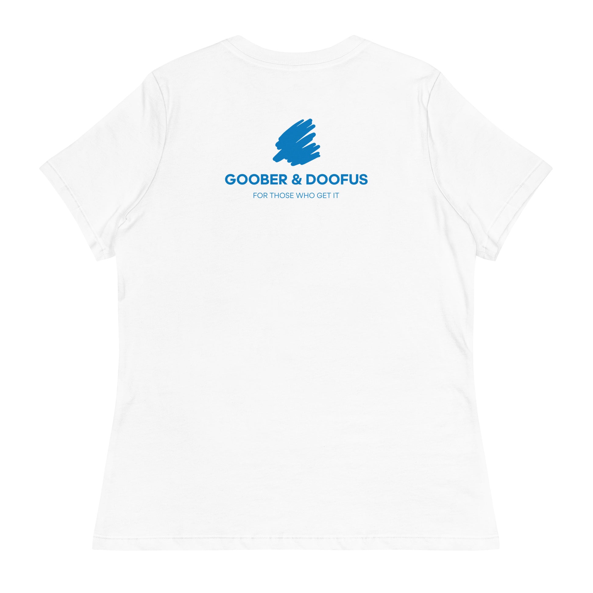 Goober & Doofus Logo Branded T-Shirt - Women's Relaxed Fit in White