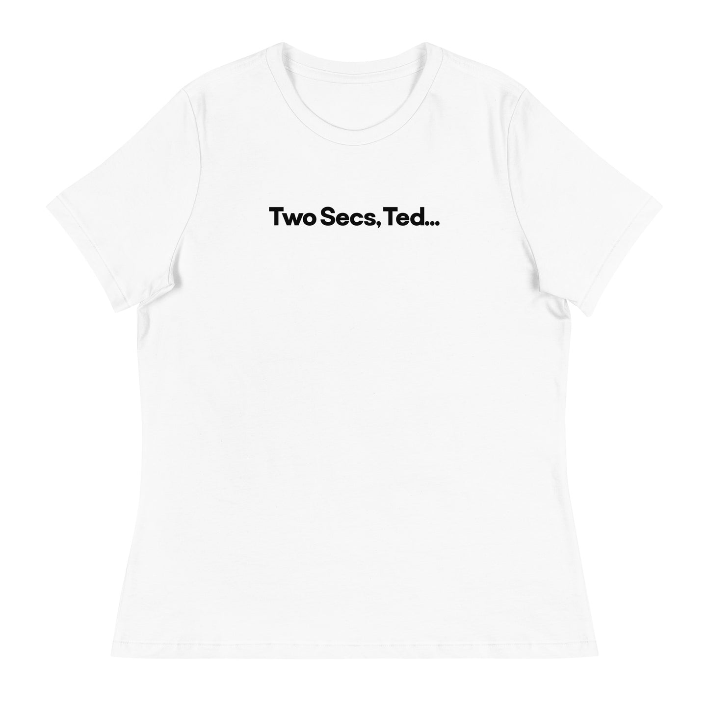 Two Secs Ted F1 Racing Women's Relaxed T-Shirt in White