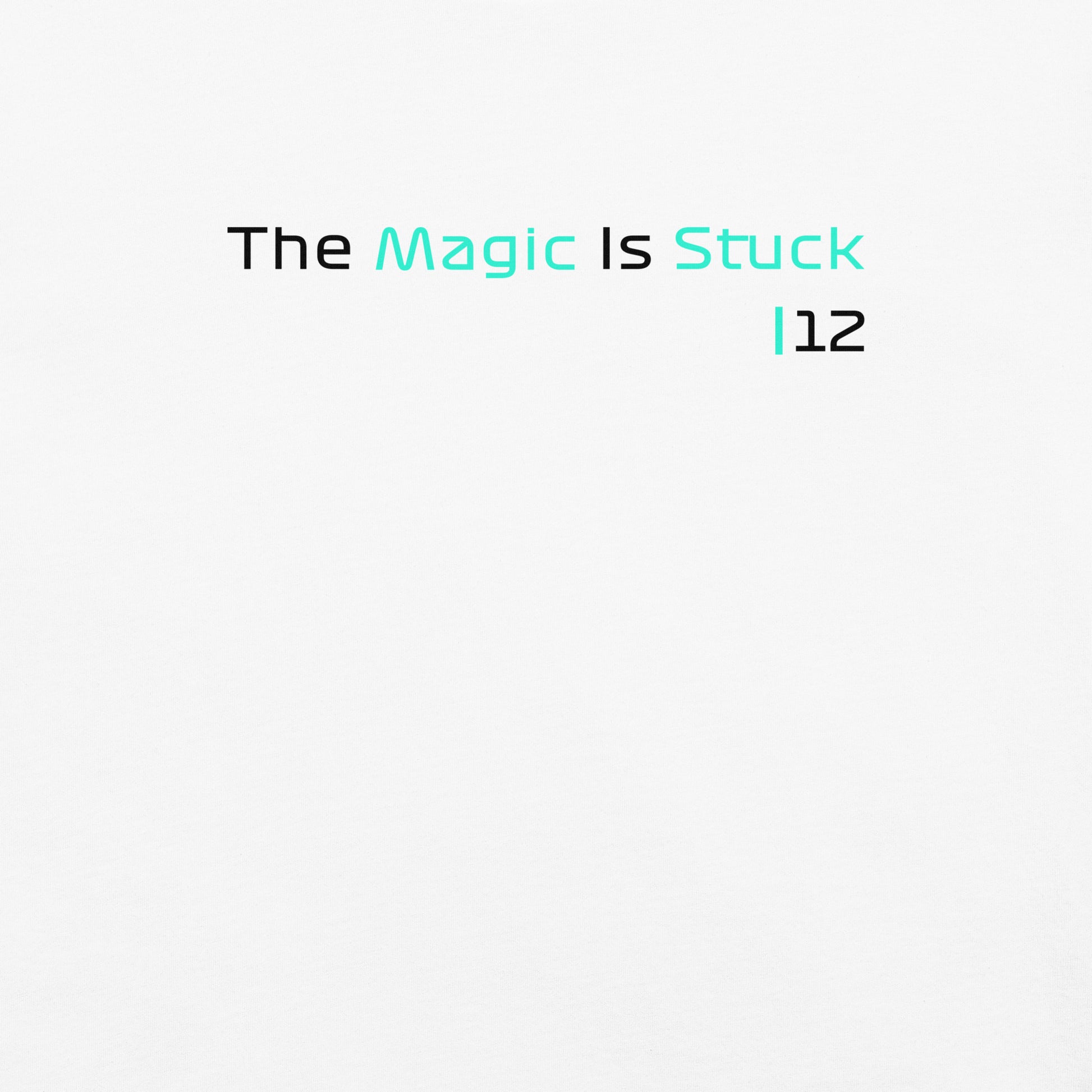 "The Magic is Stuck" Women's Relaxed White T-Shirt from the GooberAndDoofus.com Racing Series